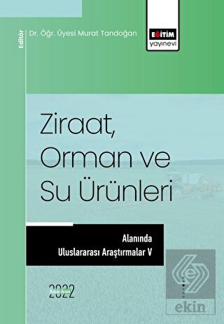 Ziraat, Orman ve Su Ürünleri Alanında Uluslararası