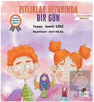 Zıtlıklar Diyarında Bir Gün