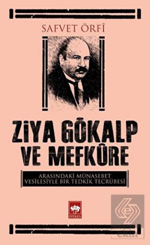 Ziya Gökalp ve Mefküre Arasındaki Münasebet Vesile