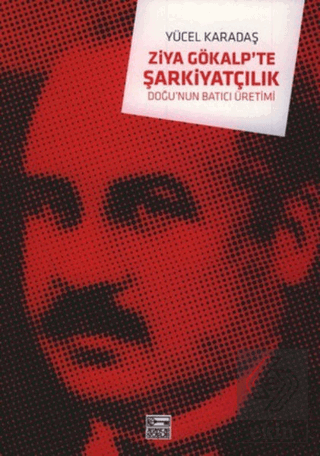 Ziya Gökalp\'te Şarkiyatçılık