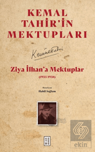 Ziya İlhan'a Mektuplar (1933-1938)