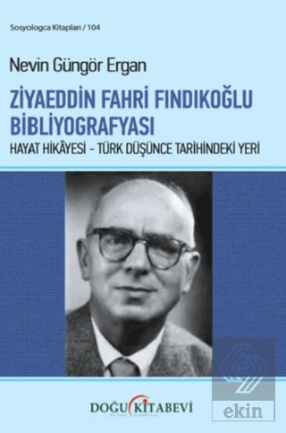 Ziyaeddin Fahri Fındıkoğlu Bibliyografyası