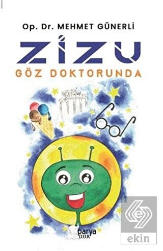 Zizu Göz Doktorunda