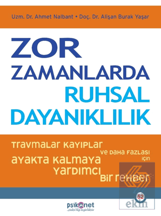 Zor Zamanlarda Ruhsal Dayanıklılık