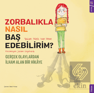 Zorbalıkla Nasıl Baş Edebilirim?