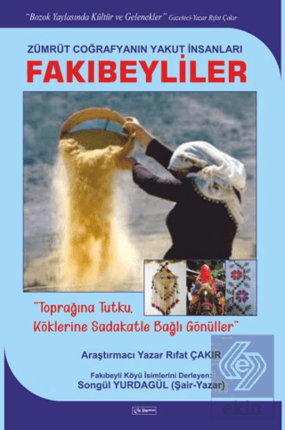 Zümrüt Coğrafyanın Yakut İnsanları - Fakıbeyliler