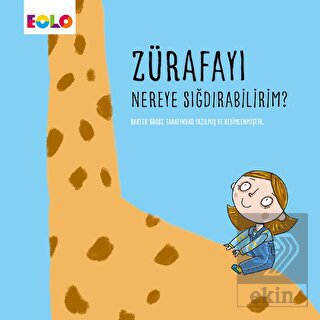 Zürafayı Nereye Sığdırabilirim?